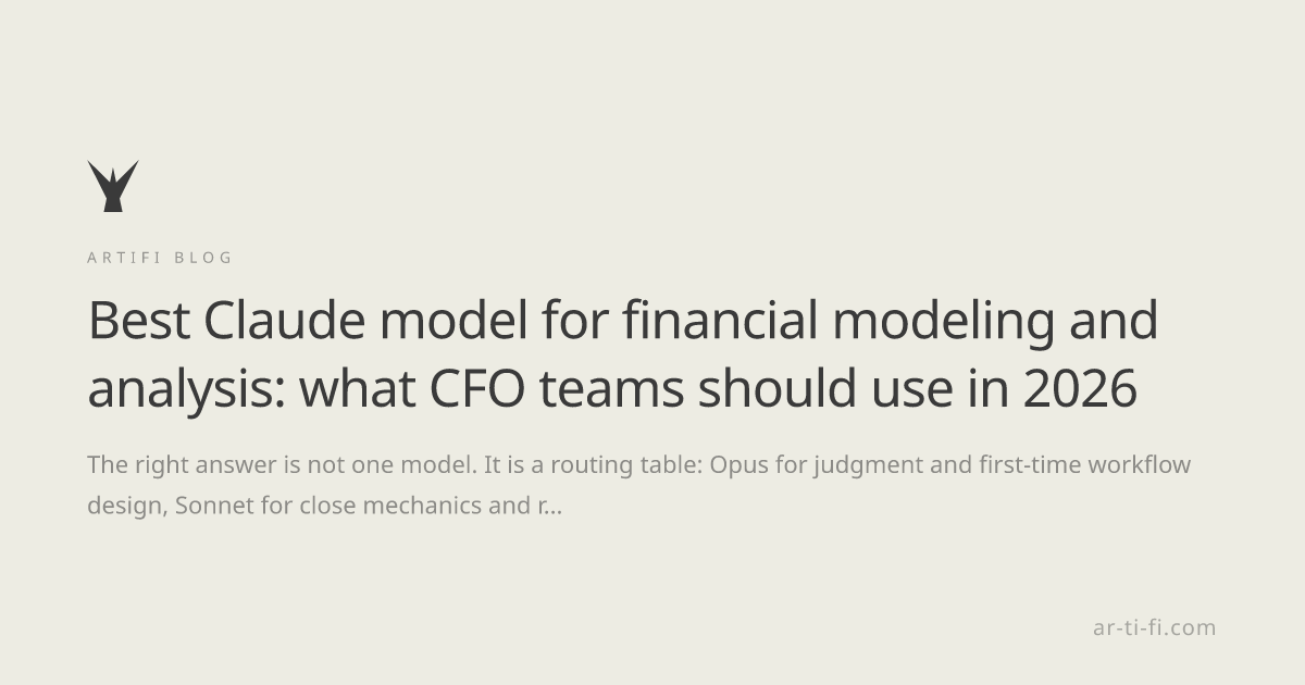 Best Claude model for financial modeling and analysis: what CFO teams should use in 2026