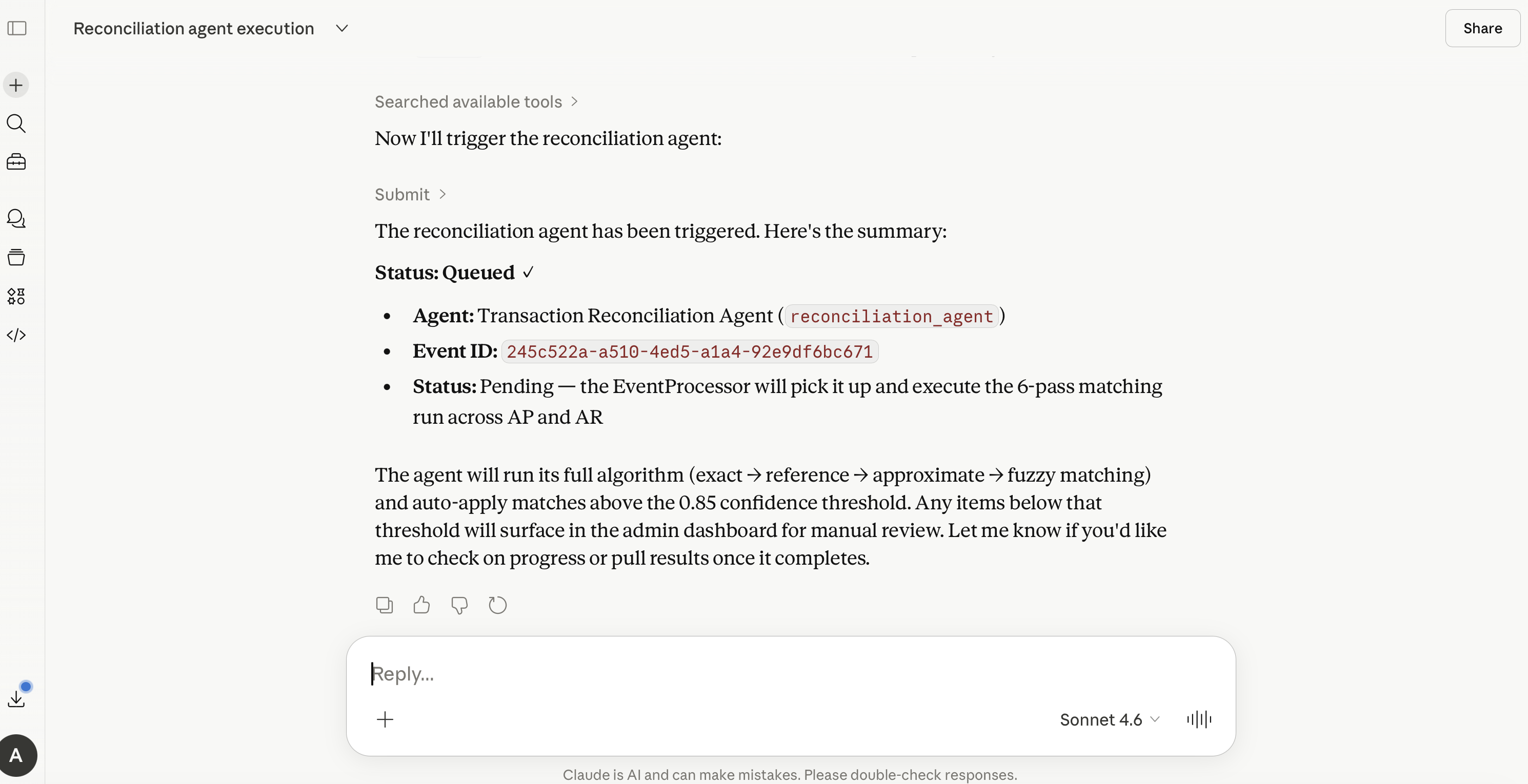 Triggering the reconciliation agent from Claude.ai — Claude confirms the agent has been queued and describes what it will do